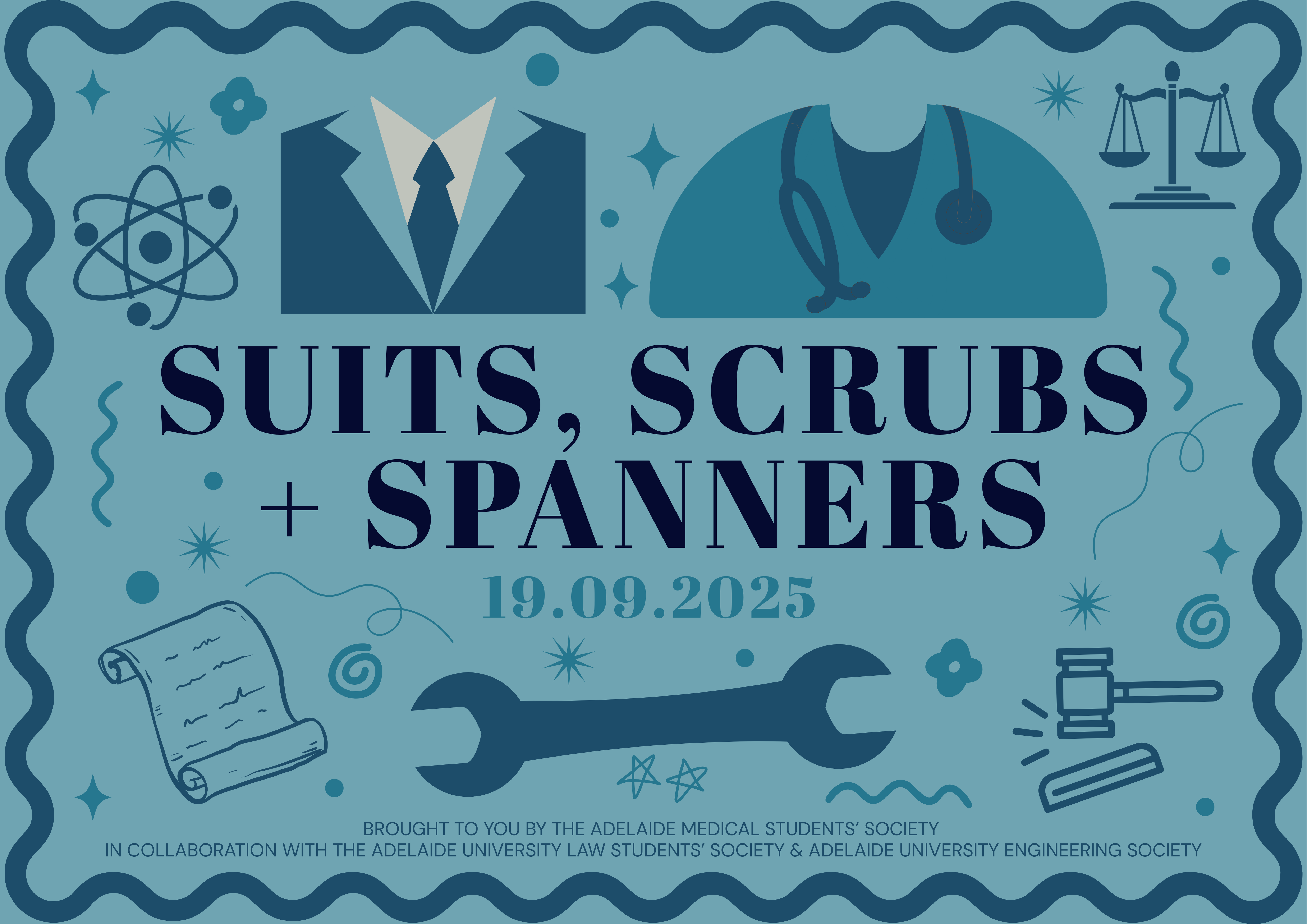 Suits, Scrubs & Spanners 2025